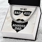Bad Ass Beared Dad | Men's Cuban Link Chain Necklace